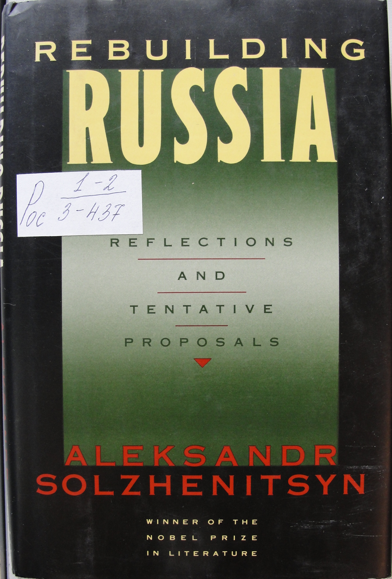 Aleksandr Solzhenitsyn. “Rebuilding Russia”